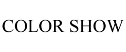 COLOR SHOW trademark