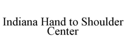 INDIANA HAND TO SHOULDER CENTER trademark