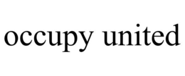 OCCUPY UNITED trademark