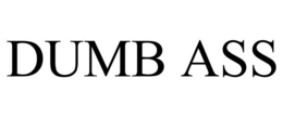 DUMB ASS trademark