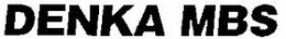 DENKA MBS trademark