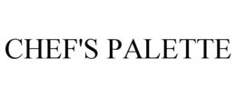 CHEF'S PALETTE trademark