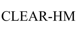 CLEAR-HM trademark