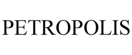 PETROPOLIS trademark