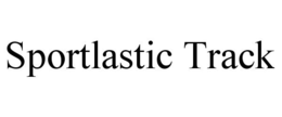 SPORTLASTIC TRACK trademark
