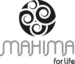 MAHIMA FOR LIFE trademark