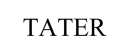 TATER trademark