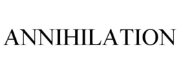 ANNIHILATION trademark