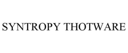 SYNTROPY THOTWARE trademark