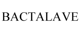 BACTALAVE trademark