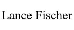 LANCE FISCHER trademark
