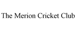 THE MERION CRICKET CLUB trademark