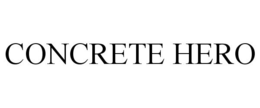 CONCRETE HERO trademark