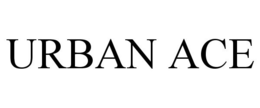URBAN ACE trademark