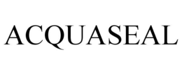 ACQUASEAL trademark