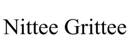 NITTEE GRITTEE trademark