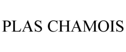 PLAS CHAMOIS trademark