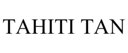TAHITI TAN trademark