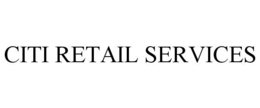 CITI RETAIL SERVICES trademark