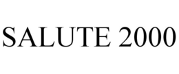 SALUTE 2000 trademark