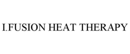 I.FUSION HEAT THERAPY trademark