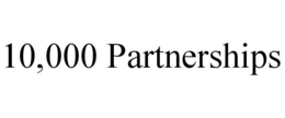 10,000 PARTNERSHIPS trademark