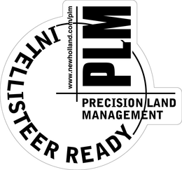INTELLISTEER READY PLM PRECISION LAND MANAGEMENT WWW.NEWHOLLAND.COM/PLM trademark