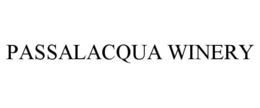 PASSALACQUA WINERY trademark