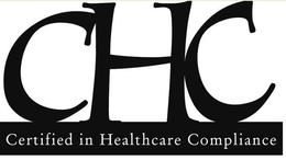 CHC CERTIFIED IN HEALTHCARE COMPLIANCE trademark