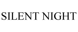 SILENT NIGHT trademark