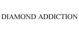 DIAMOND ADDICTION trademark