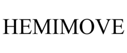 HEMIMOVE trademark