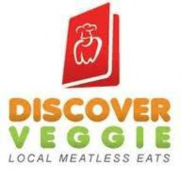 DISCOVER VEGGIE LOCAL MEATLESS EATS trademark