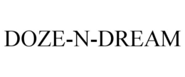 DOZE-N-DREAM trademark
