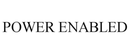 POWER ENABLED trademark