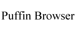 PUFFIN BROWSER trademark