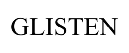 GLISTEN trademark