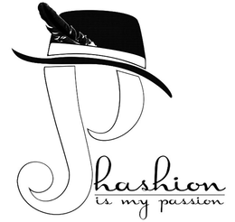 PHASHION IS MY PASSION trademark
