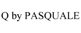 Q BY PASQUALE trademark