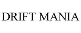 DRIFT MANIA trademark