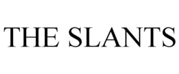 THE SLANTS trademark