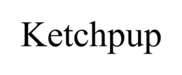 KETCHPUP trademark