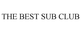 THE BEST SUB CLUB trademark