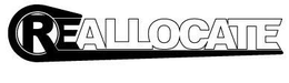 REALLOCATE trademark