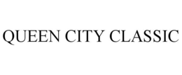 QUEEN CITY CLASSIC trademark