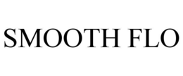 SMOOTH FLO trademark