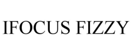 IFOCUS FIZZY trademark