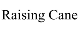 RAISING CANE trademark