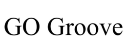 GO GROOVE trademark