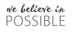 WE BELIEVE IN POSSIBLE trademark
